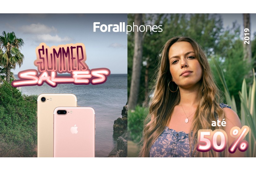 Summer Sales - Forall Phones, Poupe at 50% em iPhone!