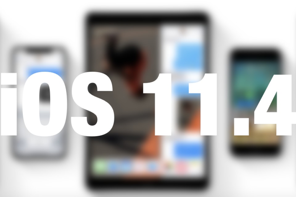 Apple publie la mise  jour iOS 11.4